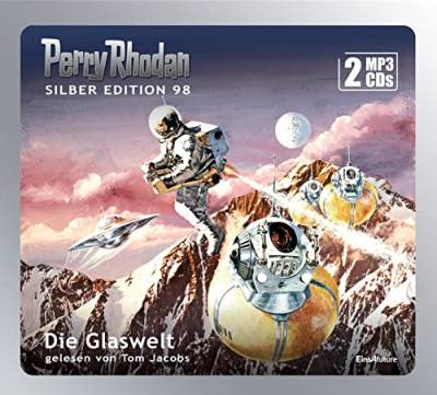 Perry Rhodan Silber Edition (MP3 CDs) 98: Die Glaswelt